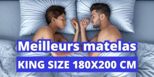 Matelas pour King Size 180x200 cm : guide d'achat, avis et prix bas