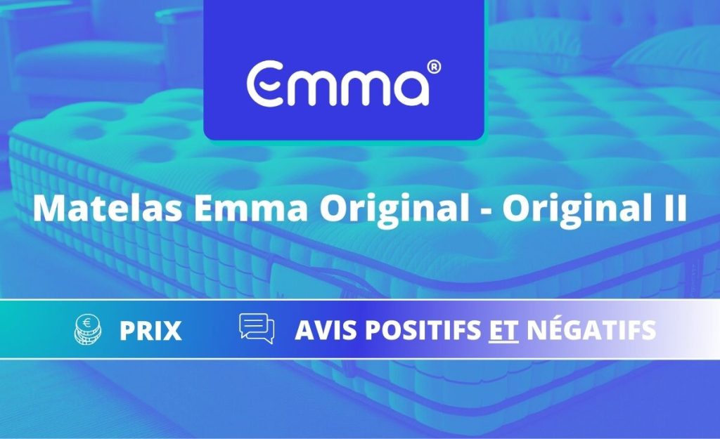 Matelas Emma Original II - Avis positifs et négatifs